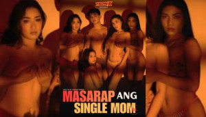 Masarap Ang Single Mom (2026) Philippines Hot Adult Movie