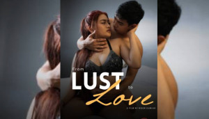 From Lust To Love (2026) Philippines Hot Adult Movie